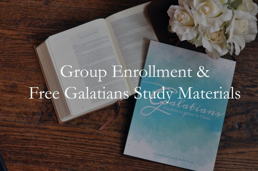 GALATIANS Group Enrollment & Free Materials NOW available!!