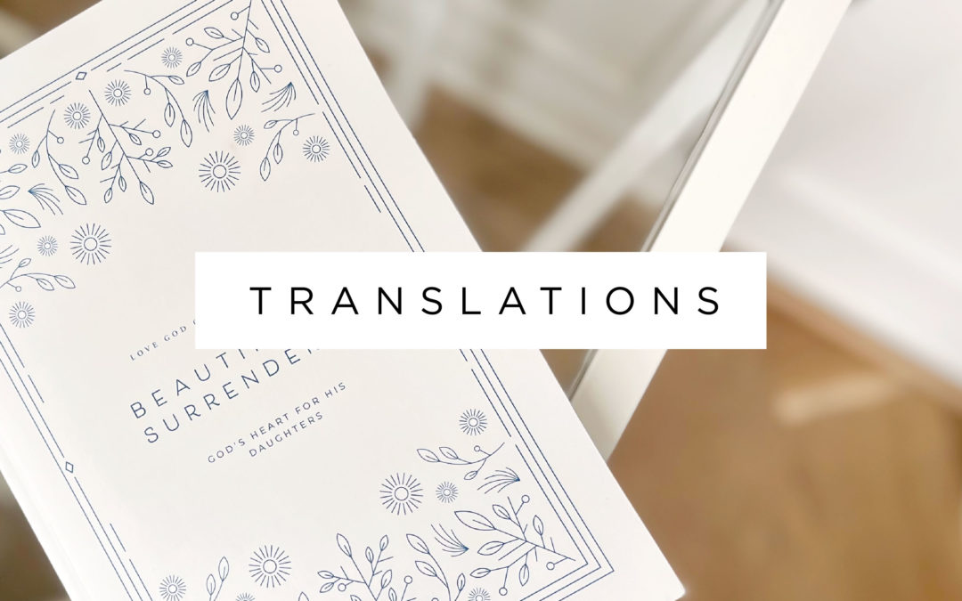 Beautifully Surrendered Translations
