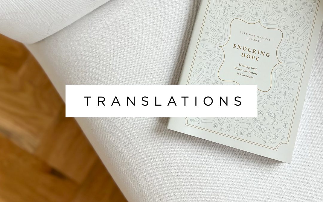 Enduring Hope Translations